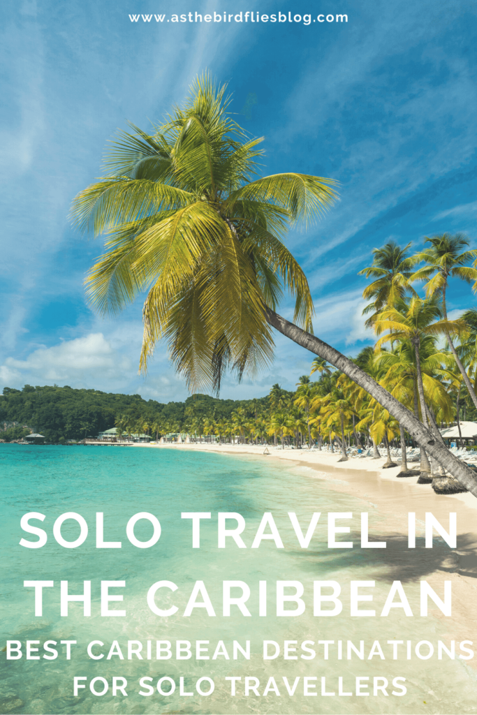 Solo Travel In The Caribbean