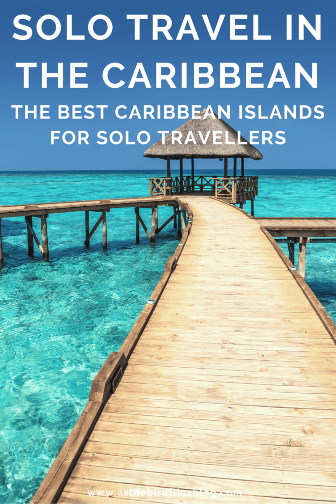 Solo Travel In The Caribbean